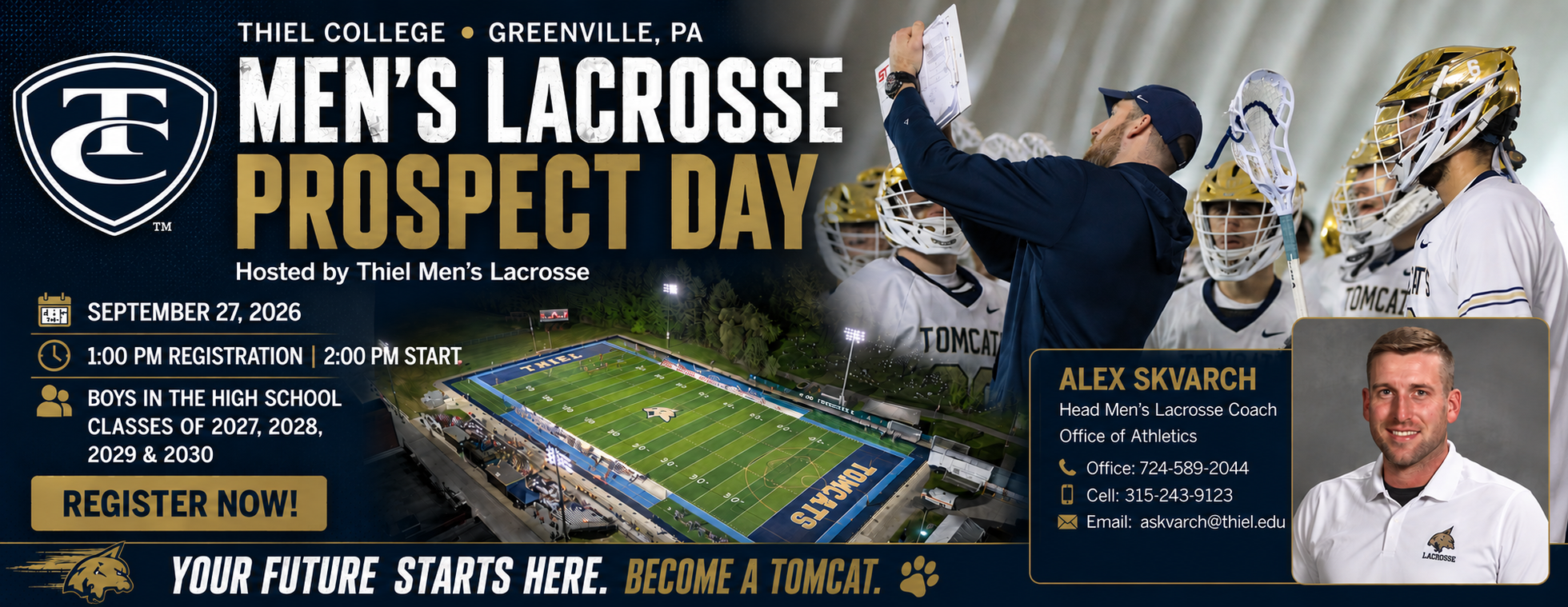 Men’s Lacrosse Prospect Camp Hosted by Thiel College Men’s Lacrosse