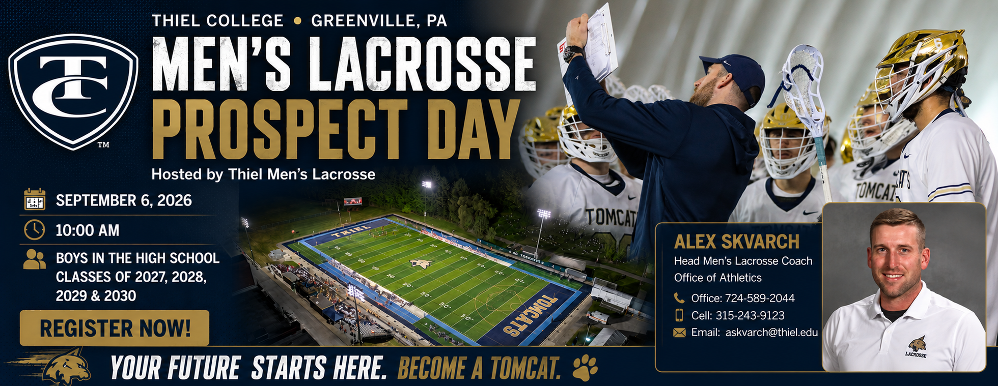 Men’s Lacrosse Prospect Camp Hosted by Thiel College Men’s Lacrosse